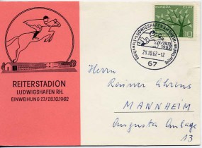 1962, 28.Okt., Kte. m. EF. 67 LUDWIGSHAFEN AM RHEIN - EINWEIHUNG REITER-STADION 27./28.10...