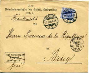 1908, 27.Jun., Bf.m. EF. METZ 1 *k(Handstpl.) nach BRIEY(Frankreich). Postlaufzeit: 1 ...