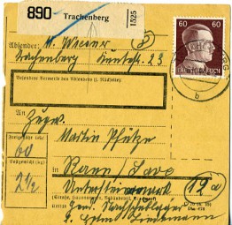 1944, 6.Nov., Paketkte. m. EF. TRACHENBERG b(Handstpl.) nach 12a PANN (STEIERM) e. Pos...